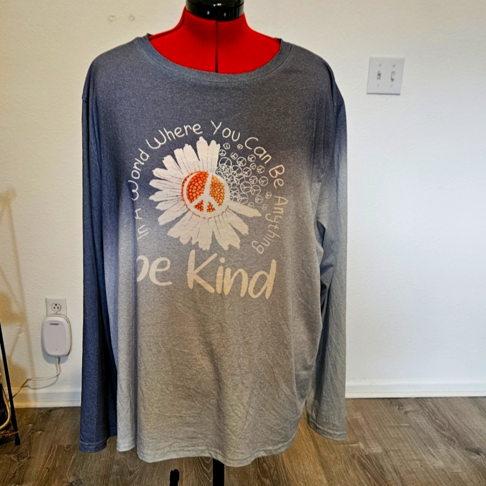 Be Kind Ombre Long Sleeve Womens 5X T.
